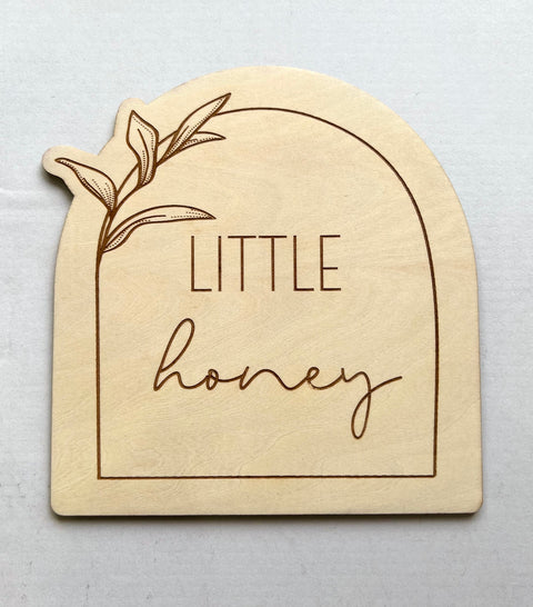 'Little Honey' Arch Announcement Plaque - Timber Tinkers DISCOUNTED