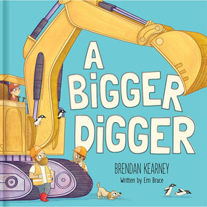 A Bigger Digger - Hardback Book