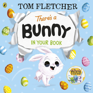 There’s a Bunny in Your Book - Board Book