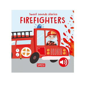 Board Book Sweet Sounds Stories - Firefighters - Sassi