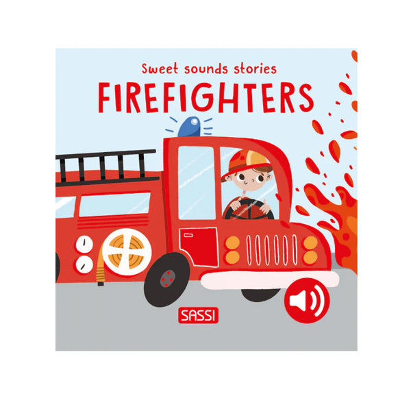 Board Book Sweet Sounds Stories - Firefighters - Sassi