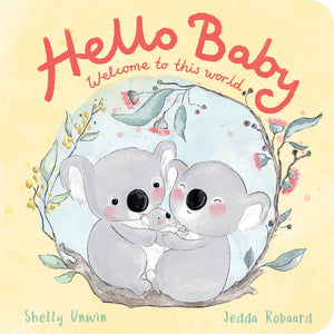 Hello, Baby! Board Book