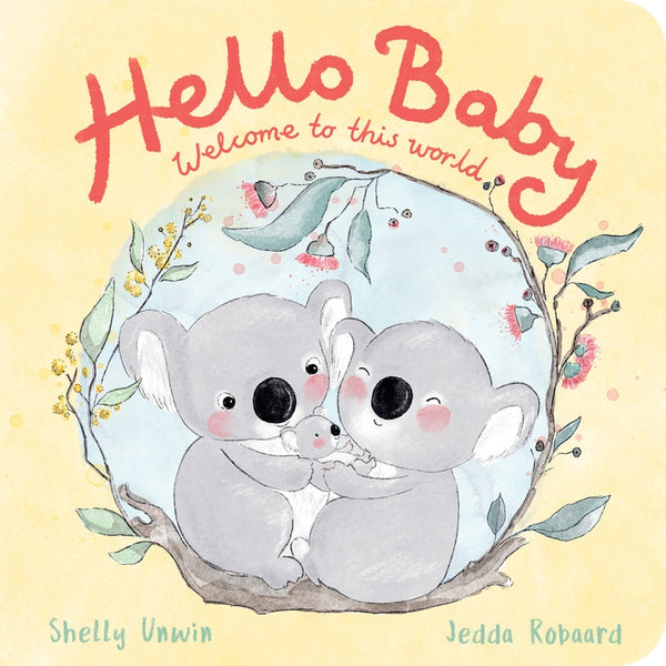 Hello, Baby! Board Book