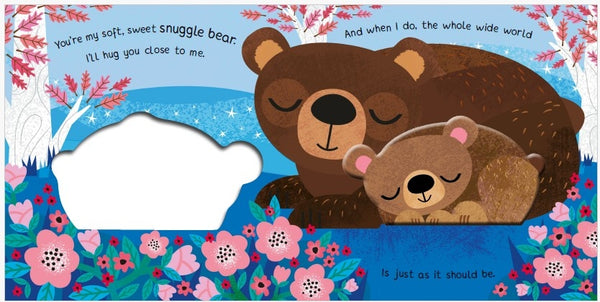 You’re My Little Snuggle Bear - Board Book