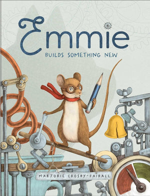 Emmie Builds Something New - Hardback Book