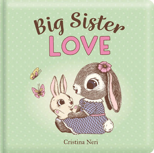 Big Sister Love - Padded Board Book