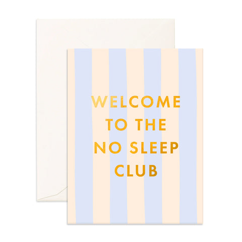 No Sleep Club Powder Stripe Greeting Card - Fox & Fallow