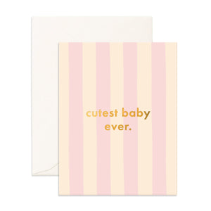 Cutest Baby Ever Petal Stripe Greeting Card - Fox & Fallow