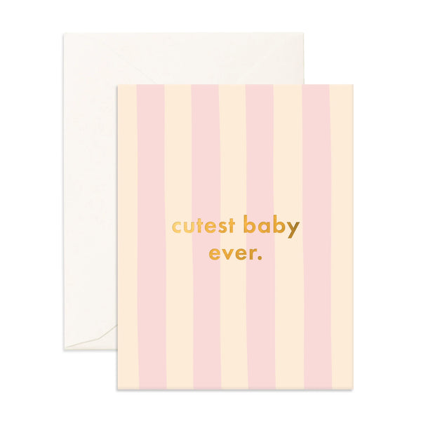 Cutest Baby Ever Petal Stripe Greeting Card - Fox & Fallow