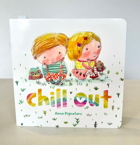 Chill Out - Board Book