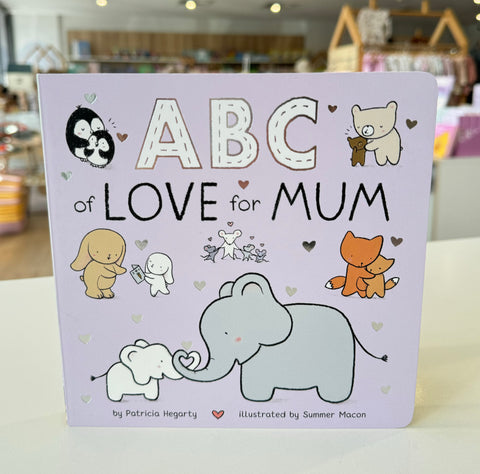ABC of Love for Mum - Board Book