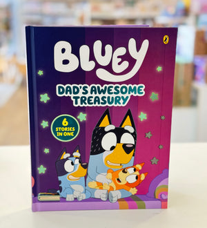 Bluey - Dad's Awesome Treasury 6 stories - Hardback Book