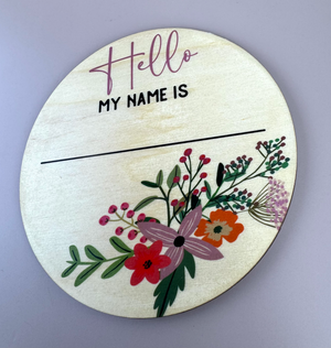 Hello my name is - Floral - Announcement Plaque - Luma Light