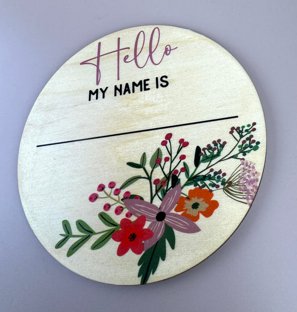 Hello my name is - Floral - Announcement Plaque - Luma Light