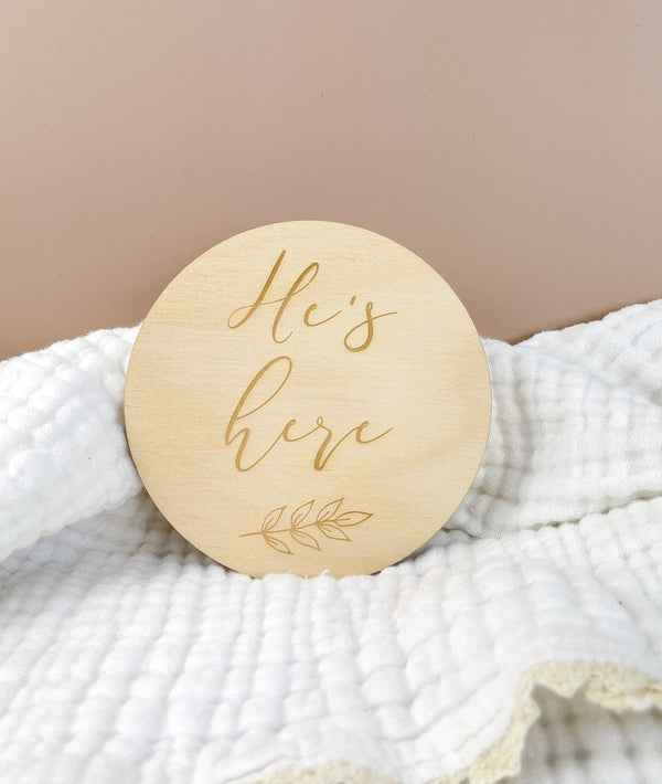 *He's Here - Announcement Plaque - Luma Light