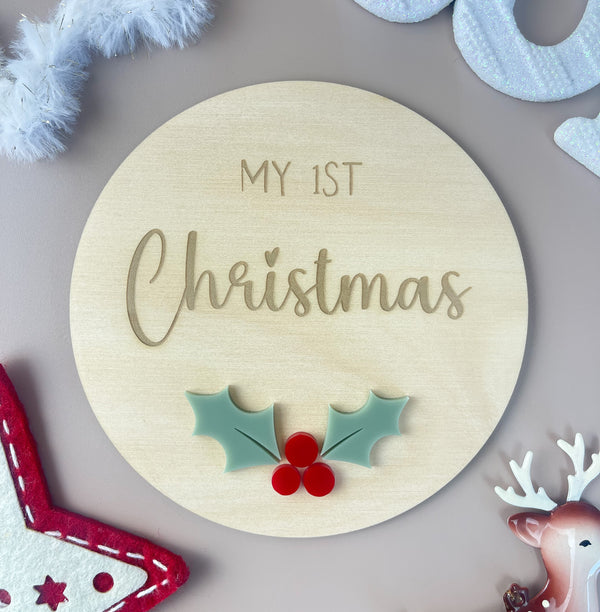 My 1st Christmas Plaque - Holly - First Christmas Sign - Luma Light
