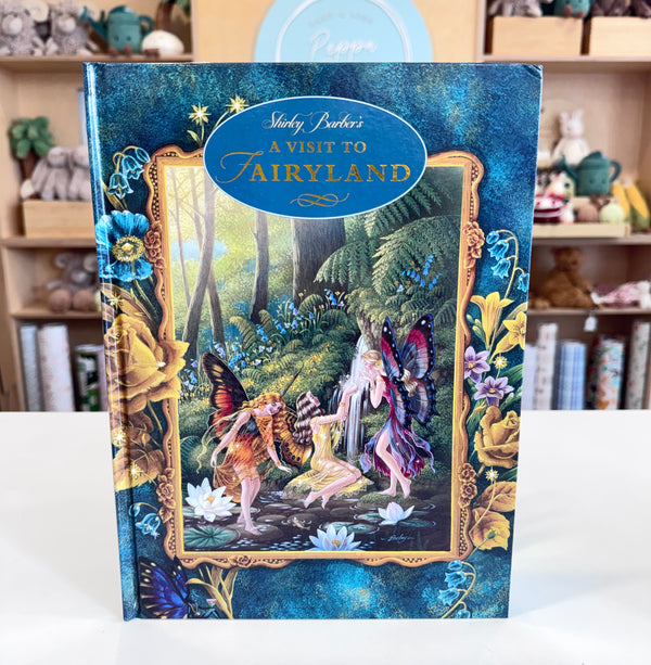 A Visit to Fairyland - Hardback - Shirley Barber