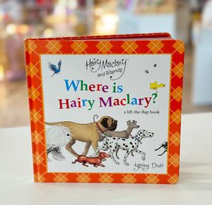 Where is Hairy Maclary? A Lift-the-Flap Board Book
