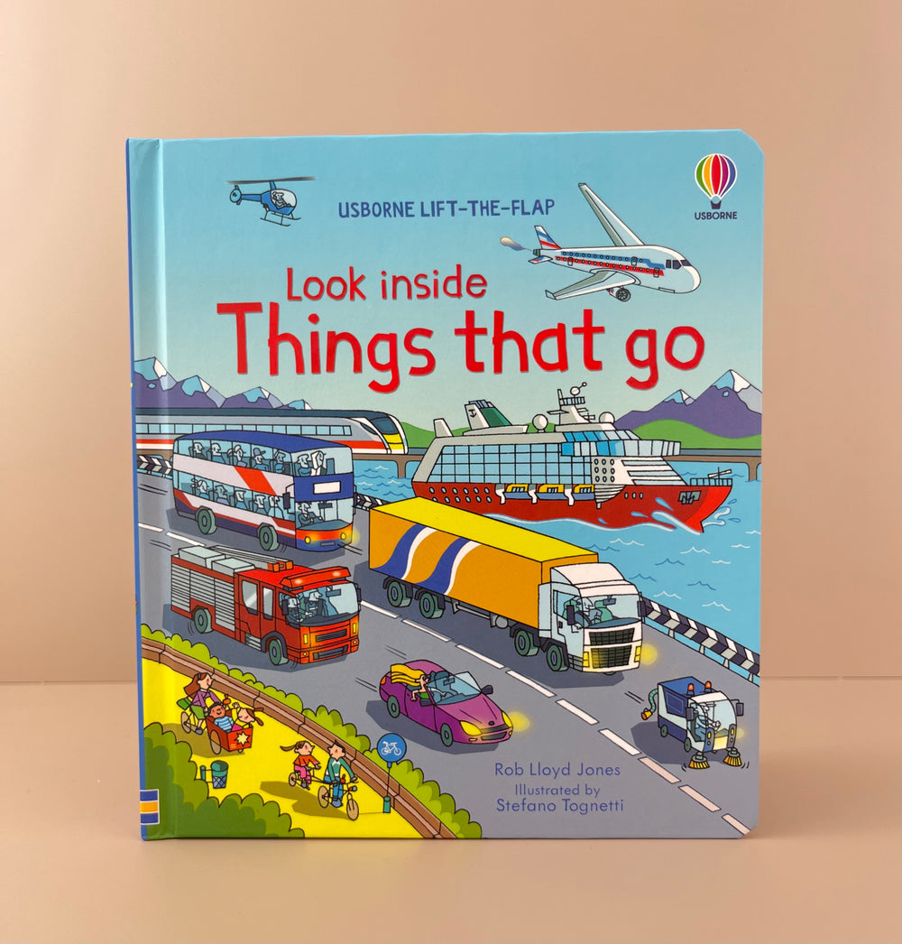 Look Inside Things That Go - A lift the flap book