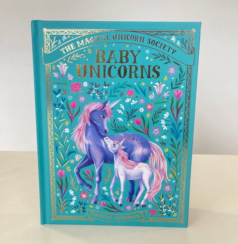 The Magical Unicorn Society: Baby Unicorns - Kids Book
