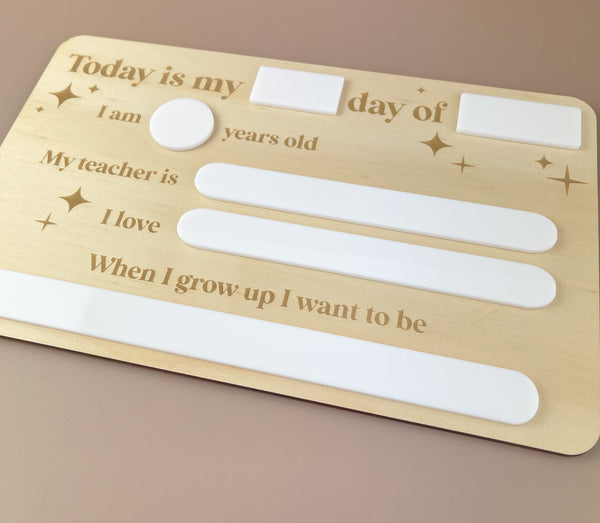 School Board - White - Today is my... First & Last day of - Luma Light