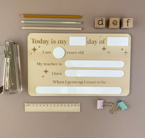 School Board - White - Today is my... First & Last day of - Luma Light