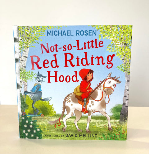 Not So Little Red Riding Hood - Hardback Book
