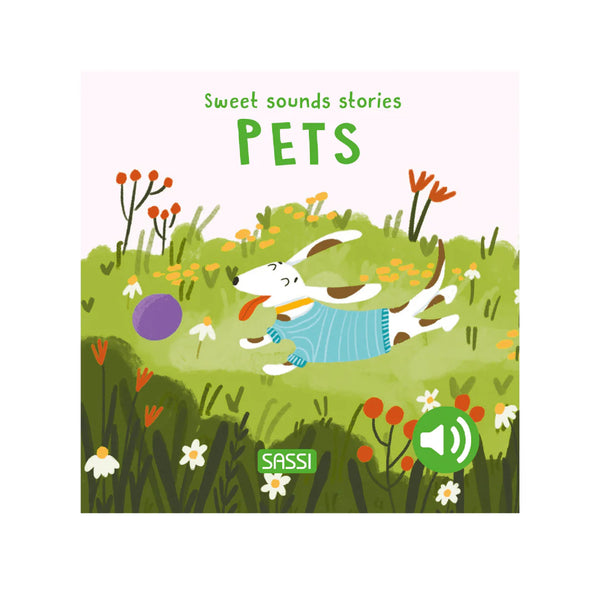 Board Book Sweet Sounds Stories - Pets - Sassi
