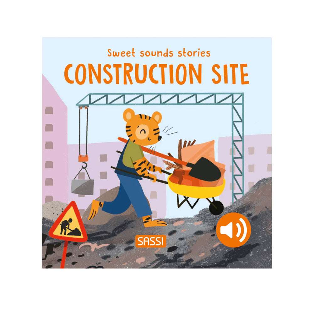 Board Book Sweet Sounds Stories - Construction Site - Sassi