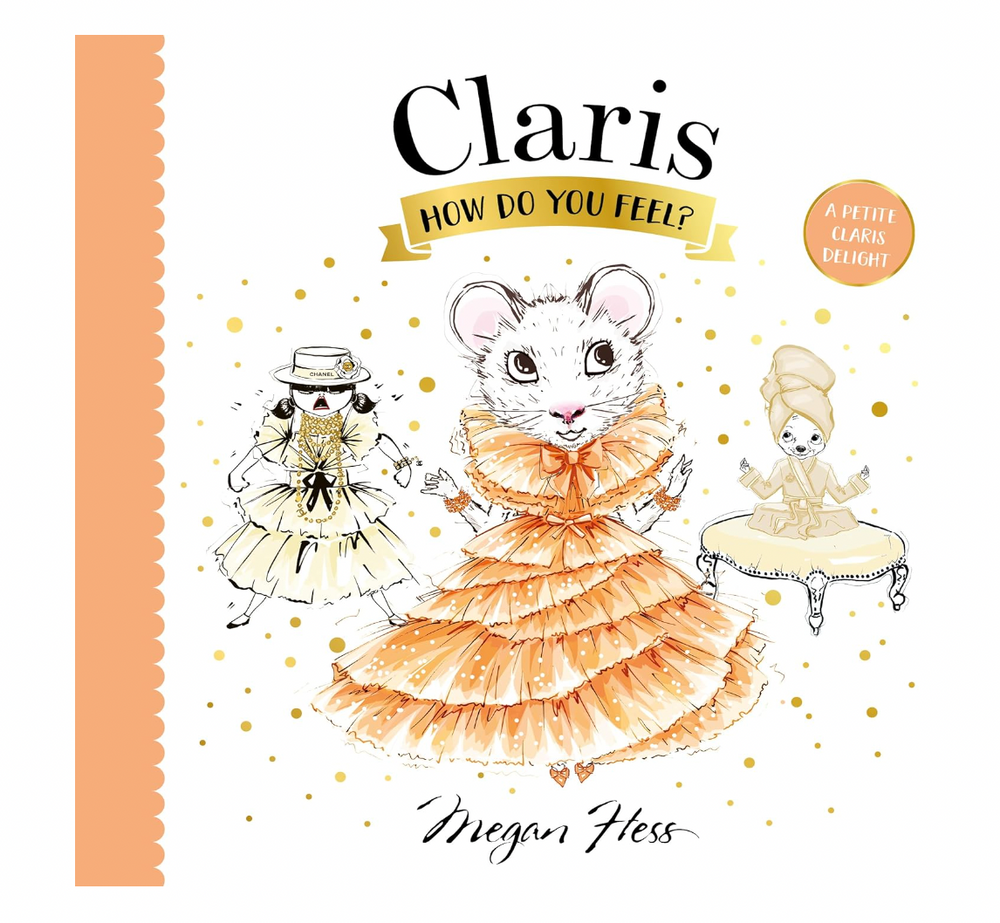 Claris, How Do You Feel?: A Petite Claris Delight - Kids Book