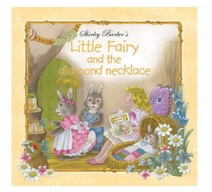 Little Fairy and the Diamond Necklace - Shirley Barber
