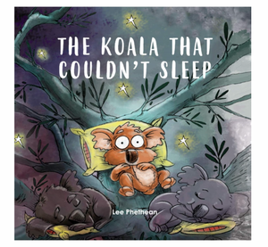 The Koala that Couldn't Sleep - Kids Book
