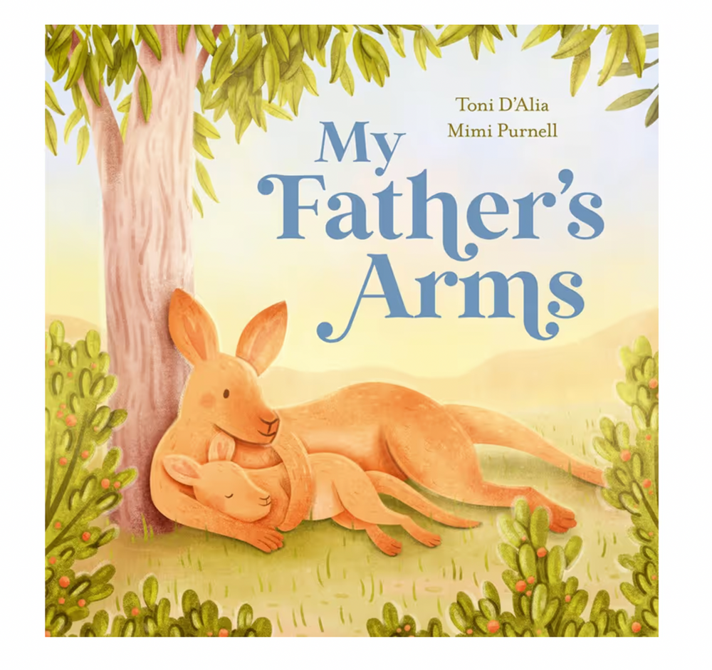 My Father's Arms - Kids Book