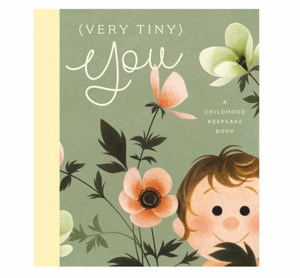 (Very Tiny) You - A Childhood Keepsake Book