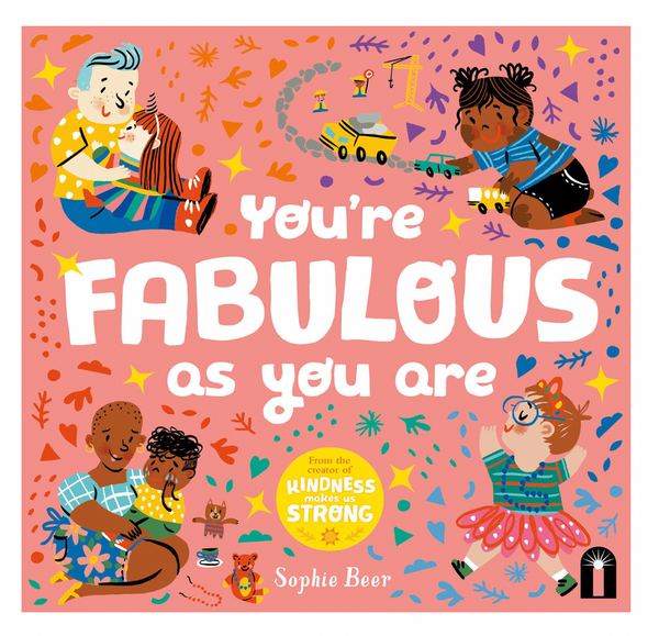You’re Fabulous As You Are - Kids Book