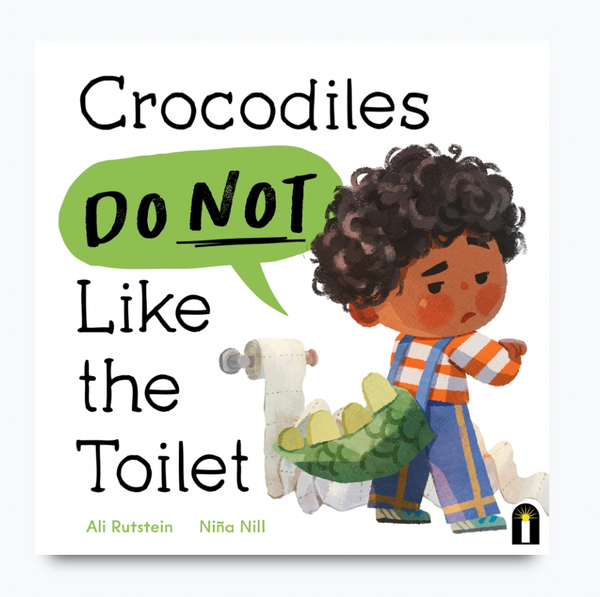 Crocodiles Do Not Like the Toilet - Kids Book