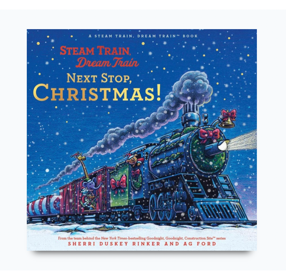 Steam Train, Dream Train: Next Stop, Christmas! - Kids Book