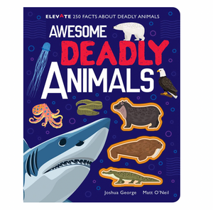 Awesome Deadly Animals - Kids Book
