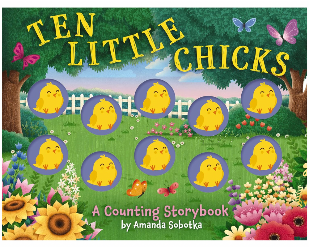 Ten Little Chicks: A Counting Storybook - Kids Book