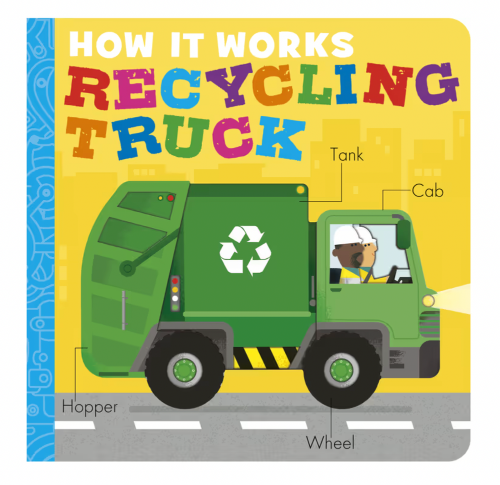 How It Works Recycling Truck - Kids Book