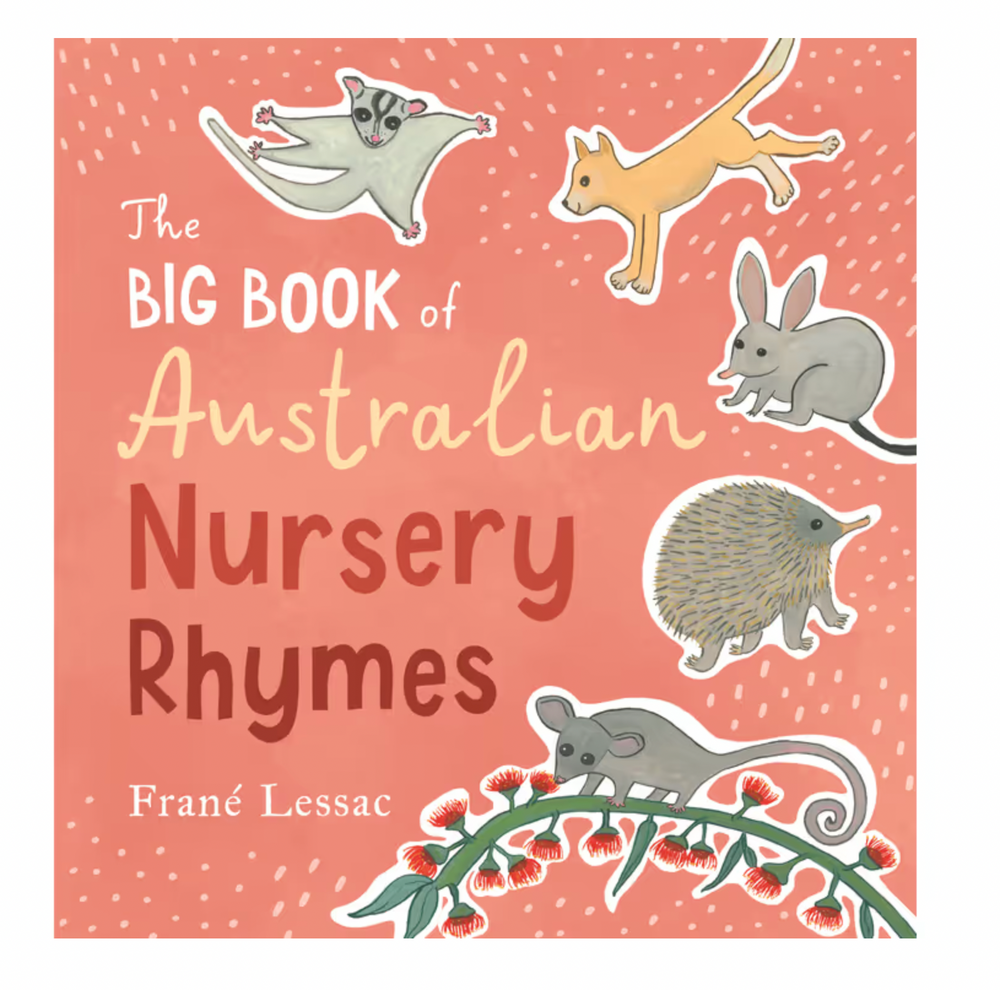 The Big Book of Australian Nursery Rhymes Book