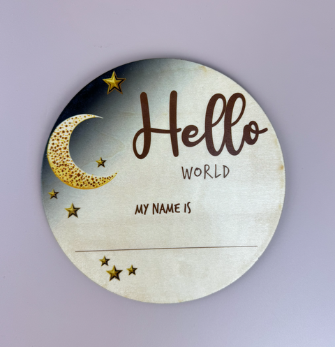 Hello World my name is - Moon & Stars - Announcement Disc - Luma Light