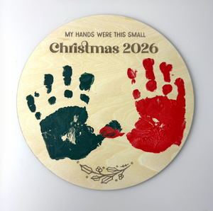 Christmas handprint sign - My hands were this small - Luma Light