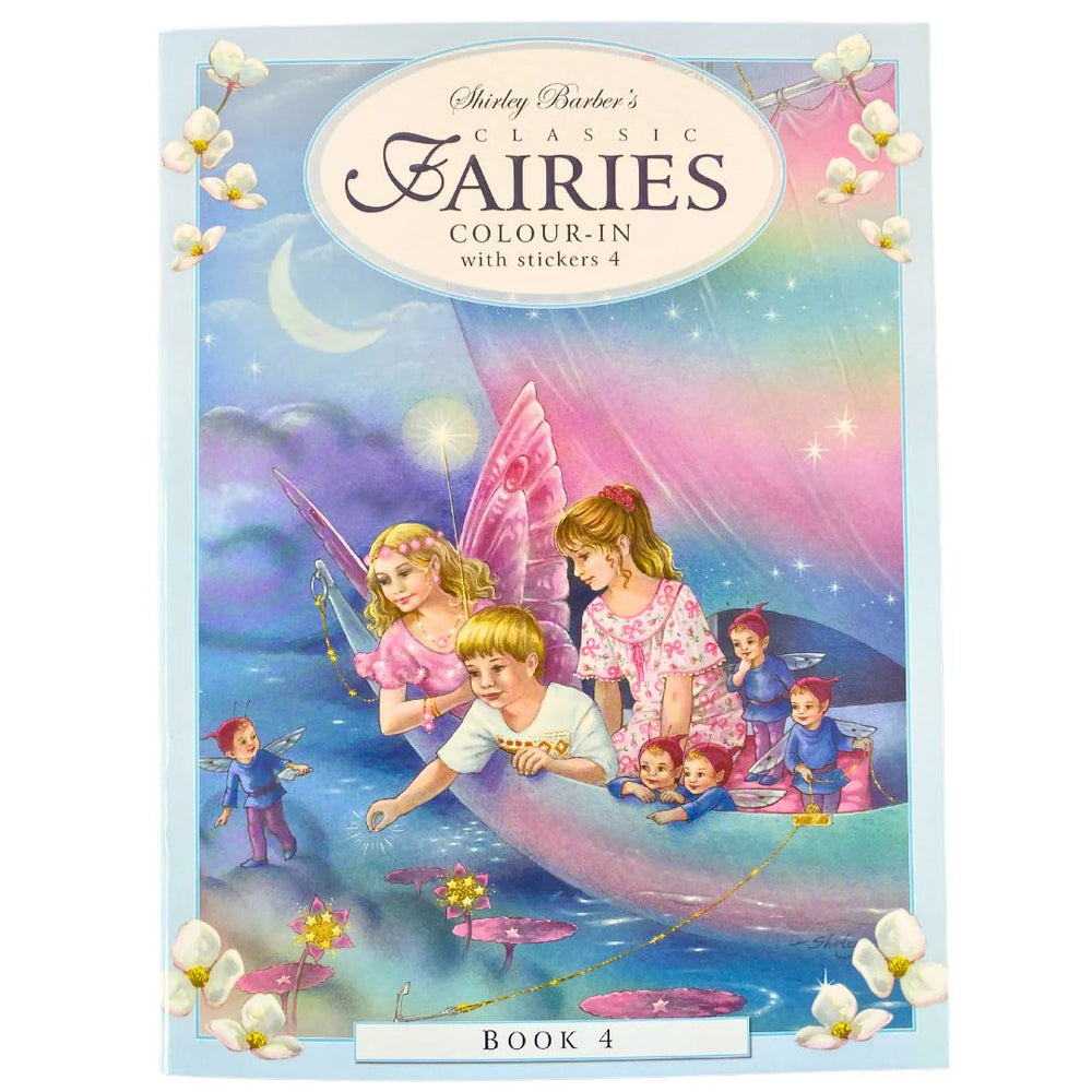 Shirley Barber's Classic Fairies Colour-In with stickers Book 4