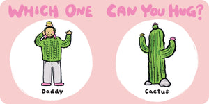 Which One Can You Hug? Board Book