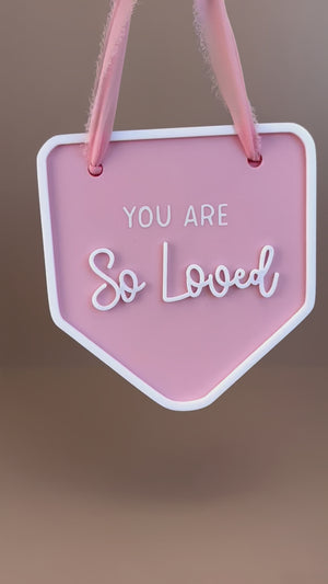 Decor Wall Banner - You are so loved - Luma Light