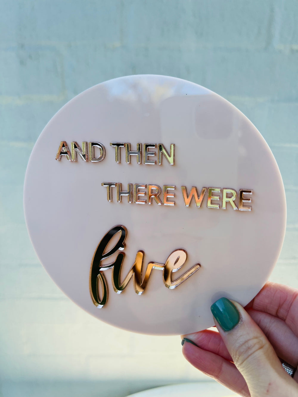 'And then there were five' - latte/rose gold mirror announcement plaque - Mai Creative DISCOUNTED