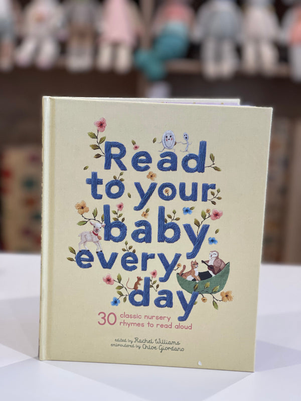 Read to Your Baby Every Day - Kids Nursery Rhyme Book