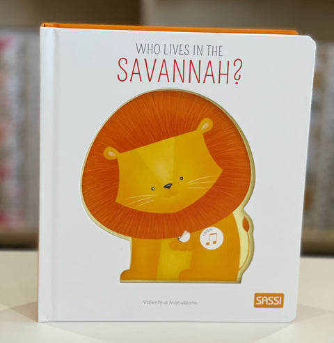 Who lives in the Savannah - Kids Book - Sassi