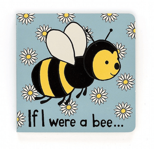 If I were a Bee - Kids Book - Jellycat
